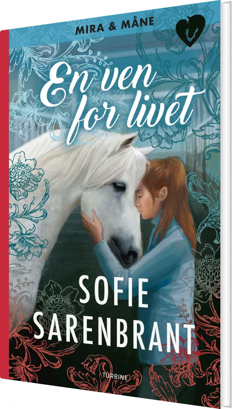 Billede af Mira & Måne: En Ven For Livet - Sofie Sarenbrant - Bog
