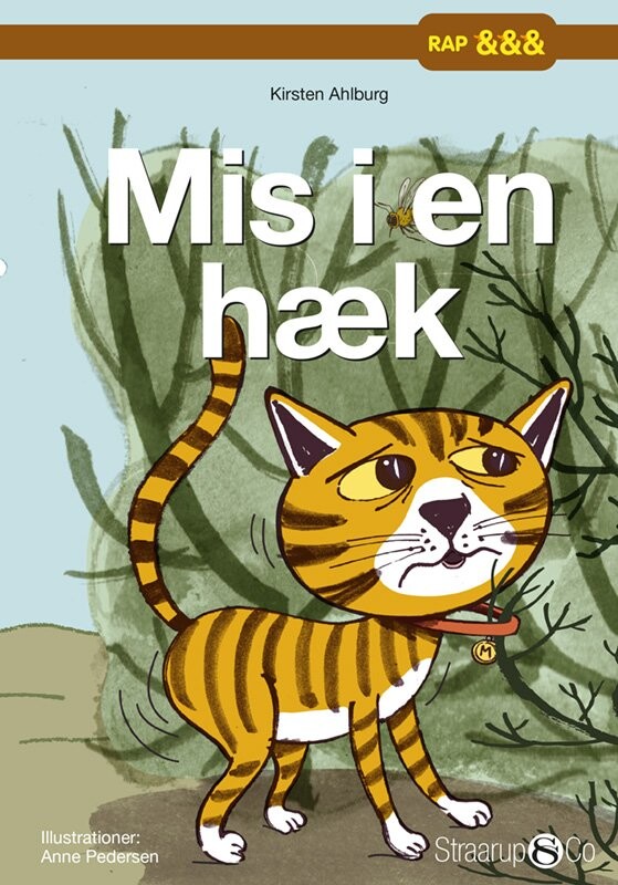 Mis I En Hæk - Kirsten Ahlburg - Bog - Straarup & Co