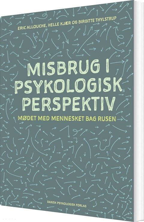 Billede af Misbrug I Psykologisk Perspektiv - Eric Allouche - Bog