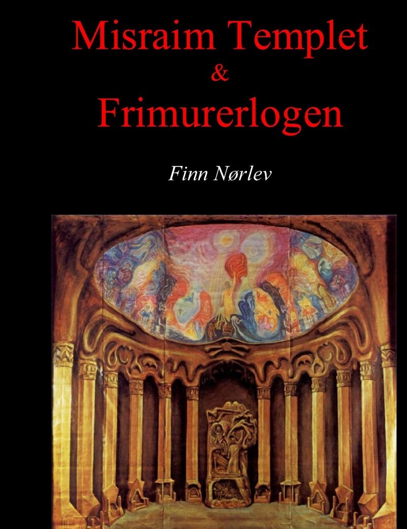 Billede af Misraim Templet & Frimurerlogen - Finn Nørlev - Bog