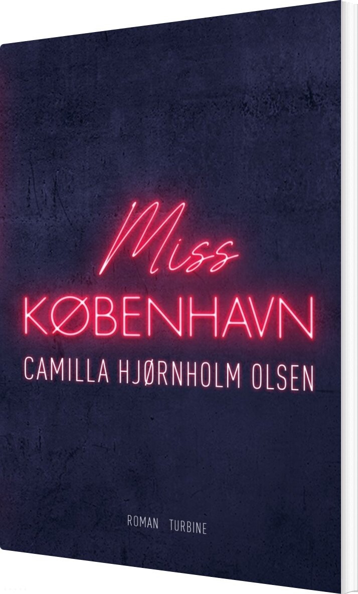 Billede af Miss København - Camilla Hjørnholm Olsen - Bog