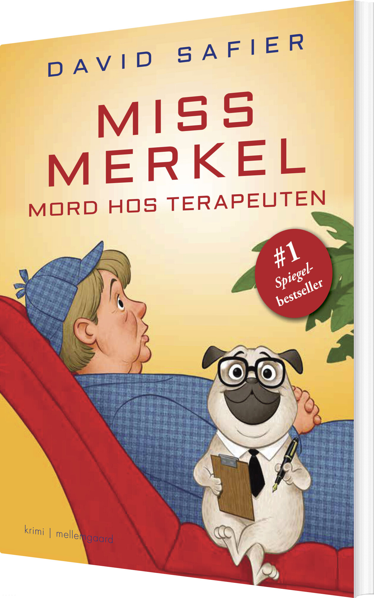 Miss Merkel: Mord Hos Terapeuten - David Safier - Bog