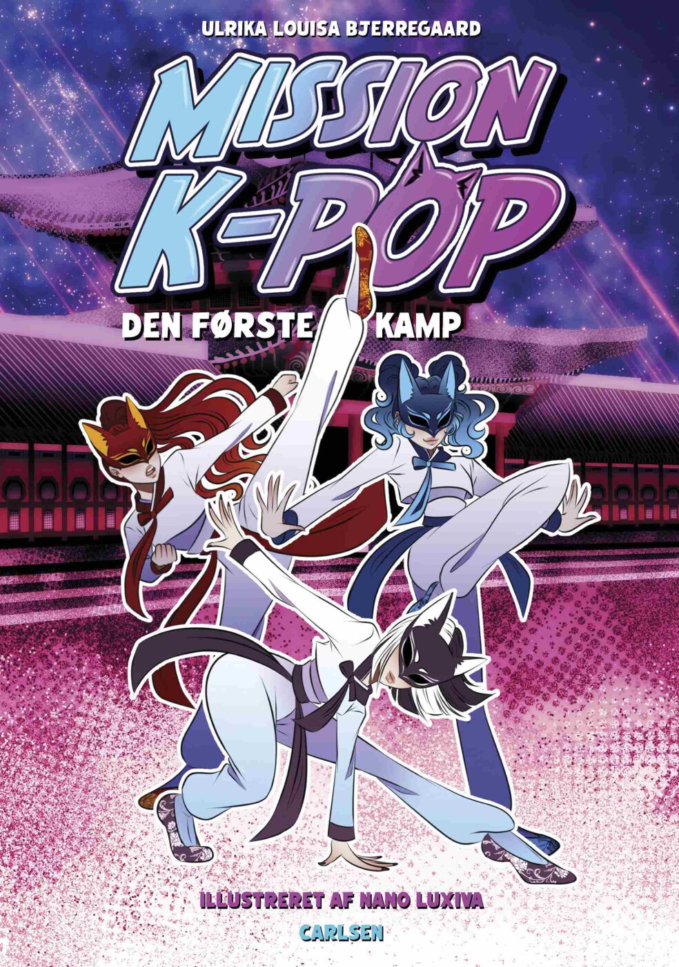 Mission K-pop (1) - Den Første Kamp - Ulrika Louisa Bjerregaard - Bog