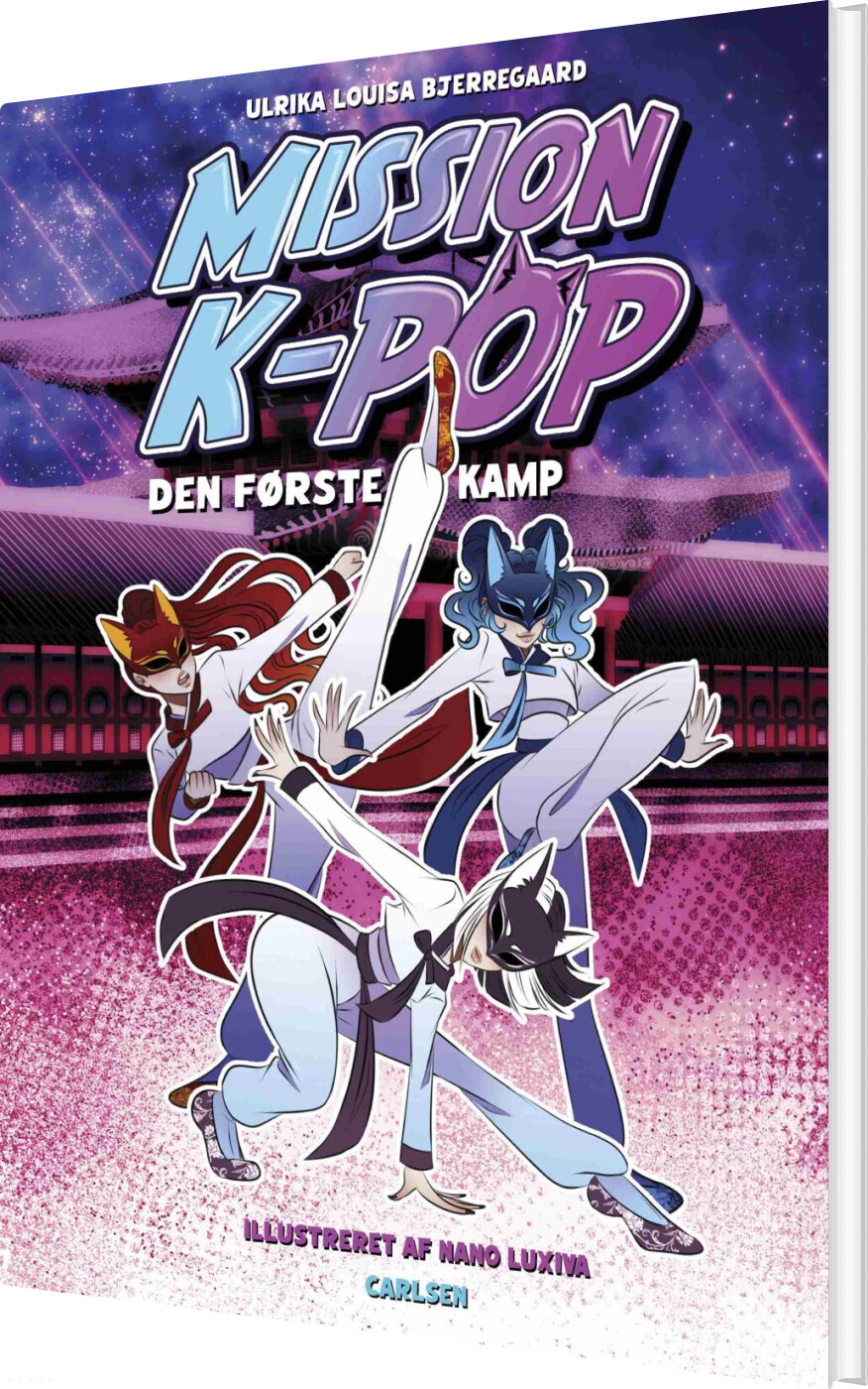 Mission K-pop (1) - Den Første Kamp - Ulrika Louisa Bjerregaard - Bog