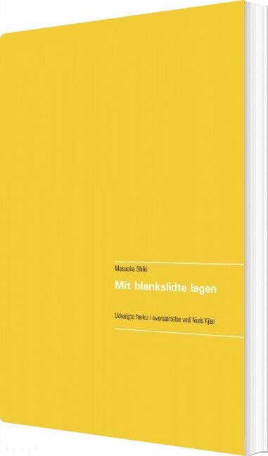 Mit Blankslidte Lagen - Masaoka Shiki - Bog