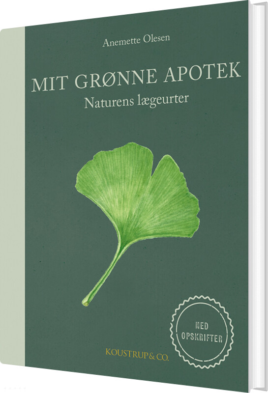 Mit Grønne Apotek - Anemette Olesen - Bog
