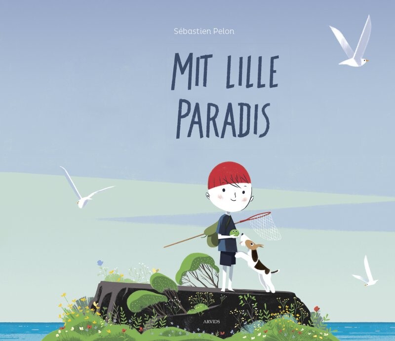 Mit Lille Paradis - Sébastien Pelon - Bog