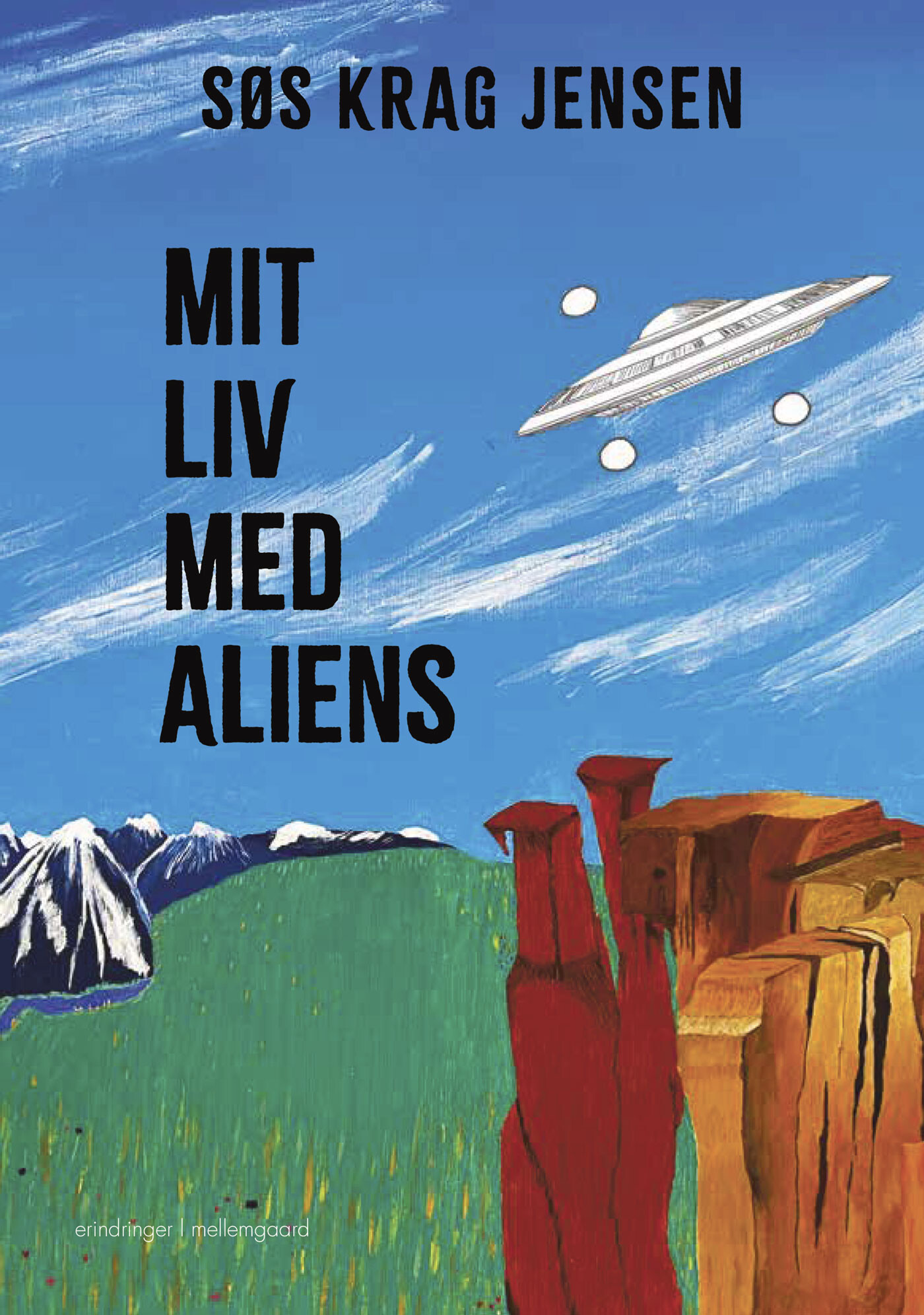Mit Liv Med Aliens - Søs Krag Jensen - Bog