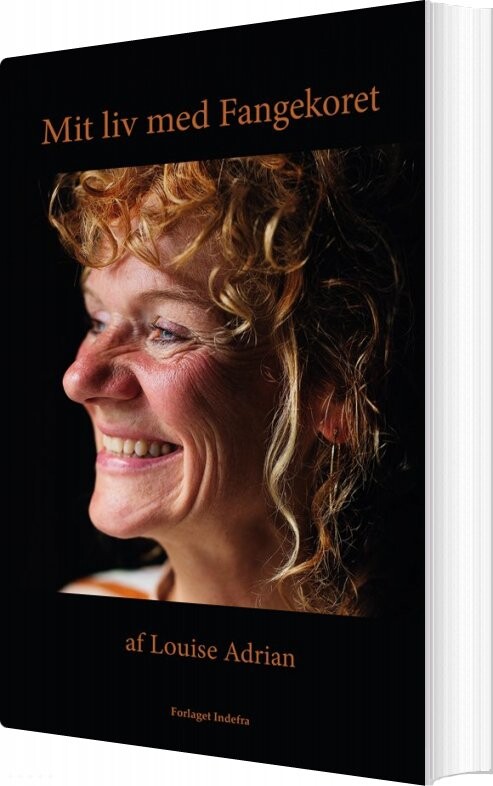 Billede af Mit Liv Med Fangekoret - Louise Adrian - Bog