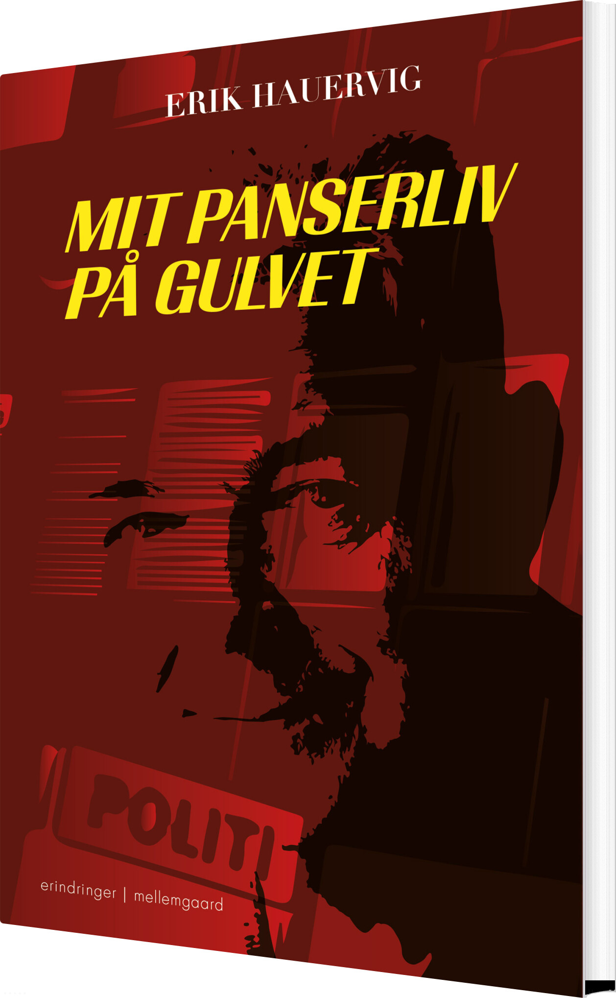 Mit Panserliv På Gulvet - Erik Hauervig - Bog