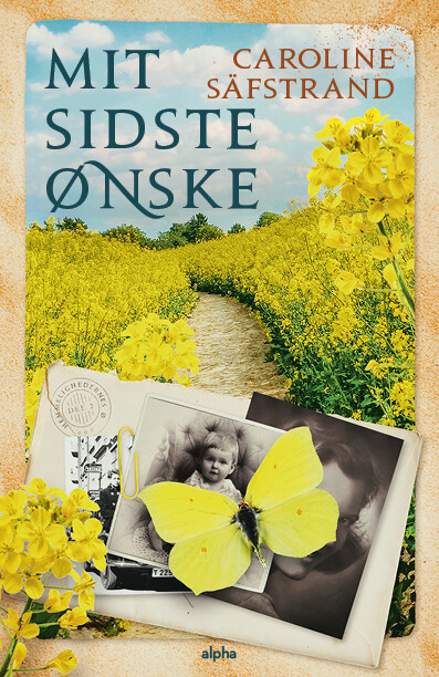 Mit Sidste ønske - Caroline Säfstrand - Bog