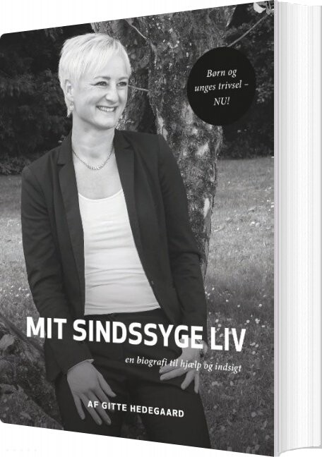 Billede af Mit Sindssyge Liv - Gitte Hedegaard - Bog