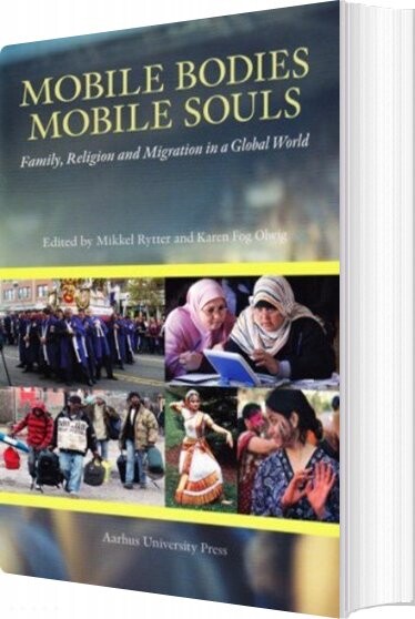Billede af Mobile Bodies Mobile Souls - Karen Fog Olwig - English Book