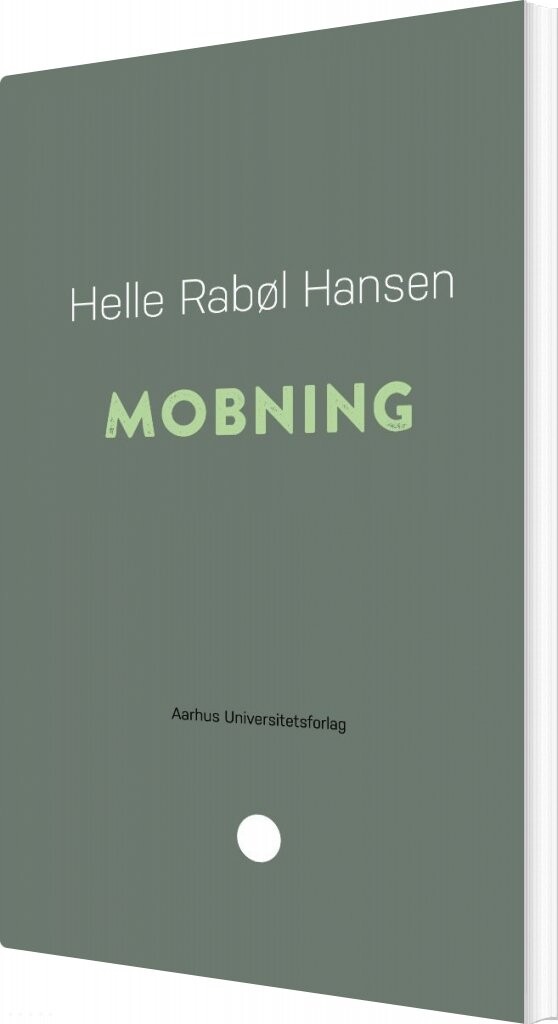 Mobning - Helle Rabøl Hansen - Bog