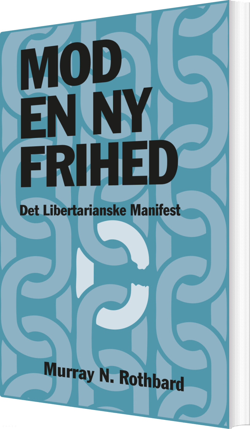 Mod En Ny Frihed - Murray N. Rothbard - Bog
