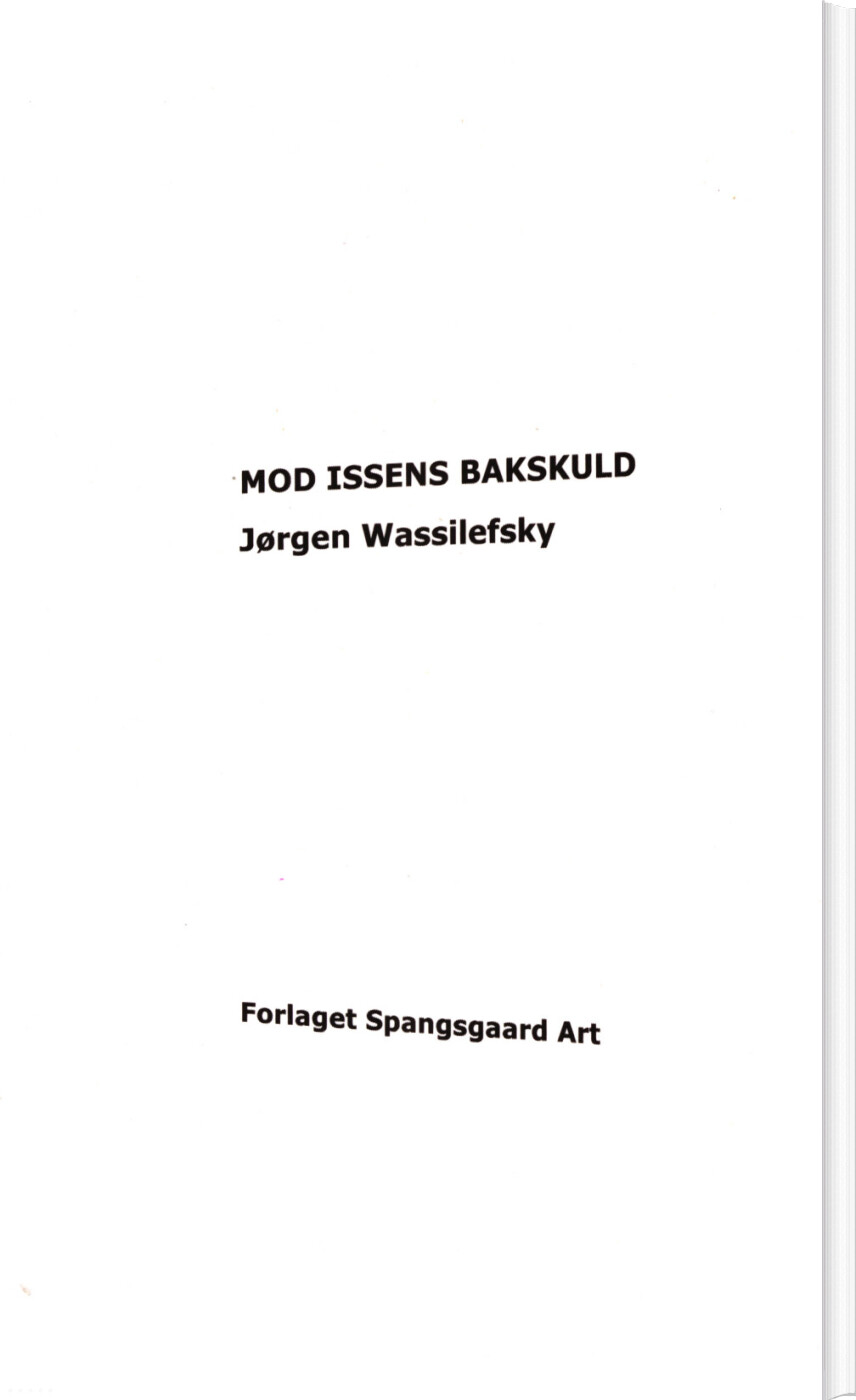 Billede af Mod Issens Bakskuld - Jørgen Wassilefsky - Bog
