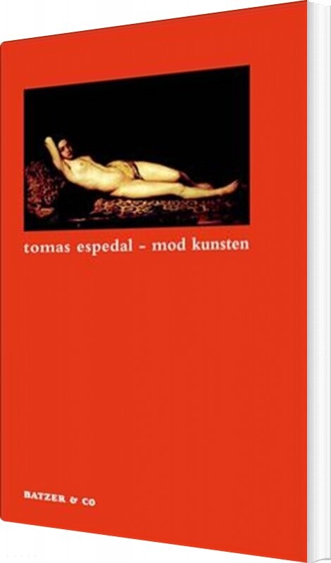 Billede af Mod Kunsten - Tomas Espedal - Bog