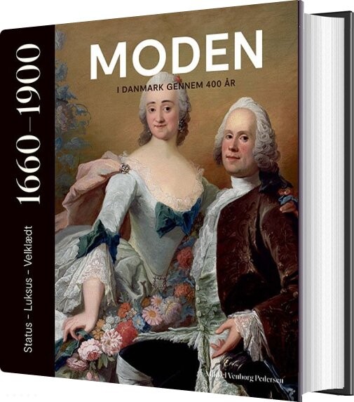 Billede af Moden I Danmark Gennem 400 år - Mikkel Venborg Pedersen - Bog
