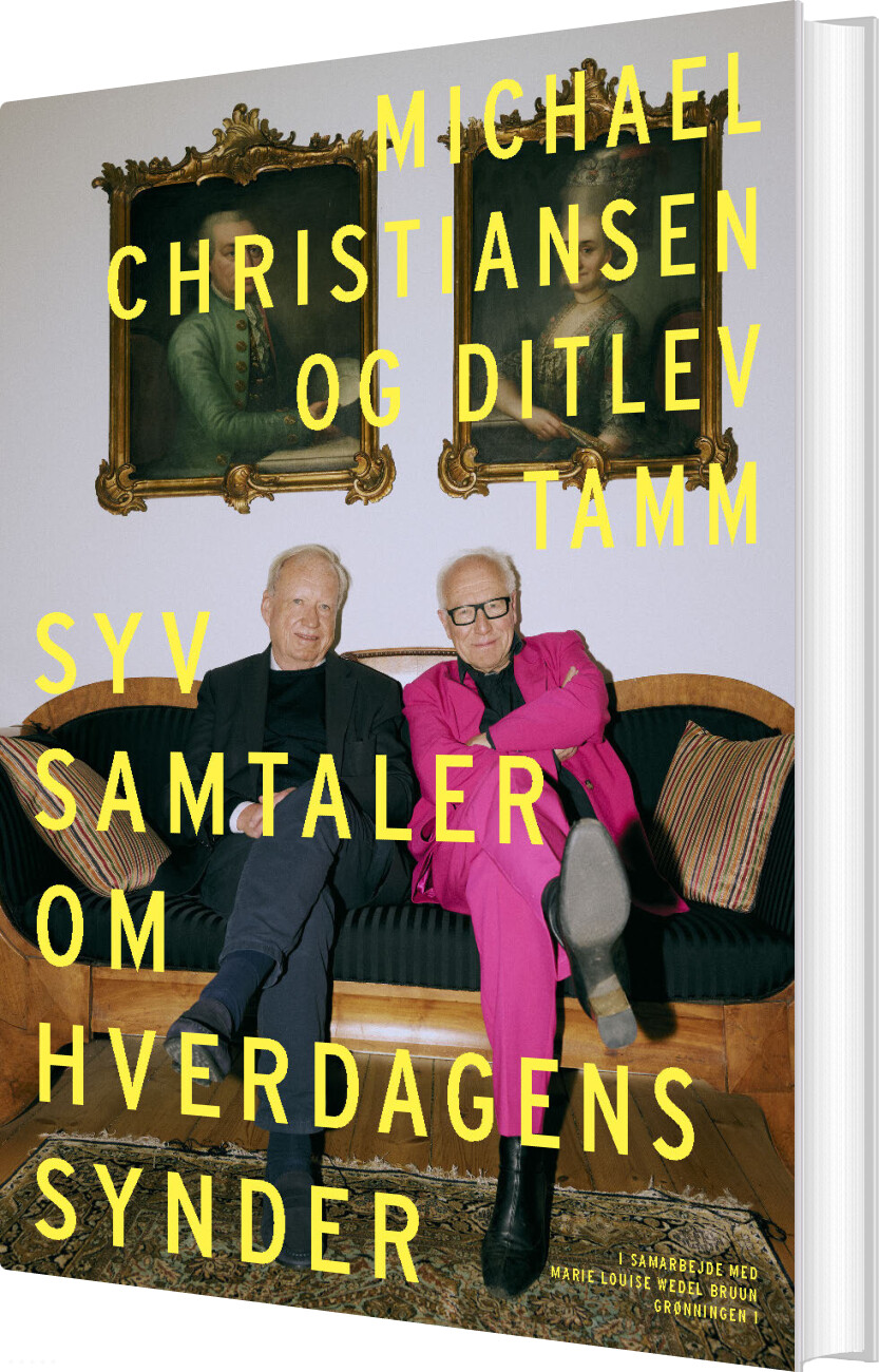 Billede af Syv Samtaler Om Hverdagens Synder Er Alt - Ditlev Tamm - Bog