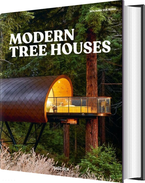 Modern Tree Houses - Benjamin Wohlbergs - English Book