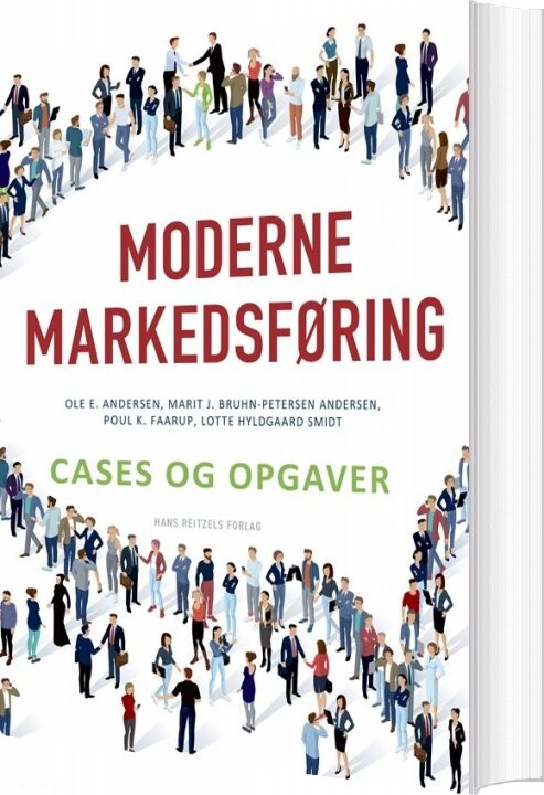 Billede af Moderne Markedsføring - Cases Og Opgaver - Ole E. Andersen - Bog