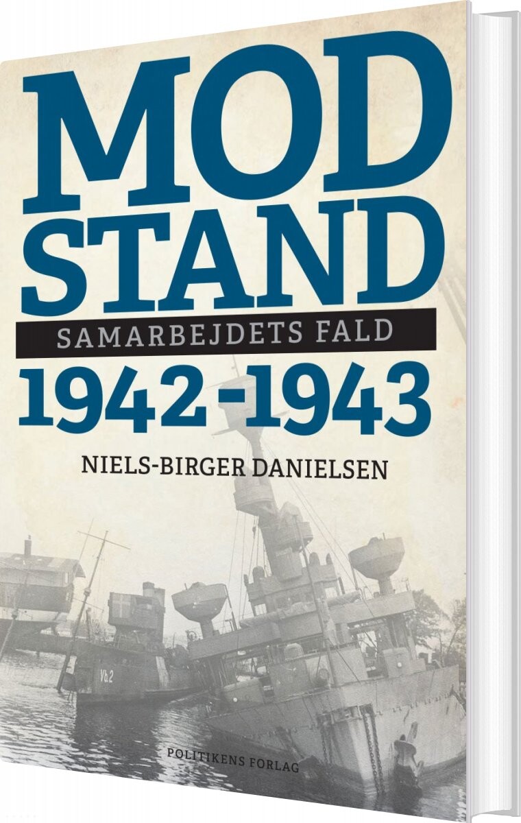 Billede af Modstand - Samarbejdets Fald - 1942-1943 - Niels-birger Danielsen - Bog