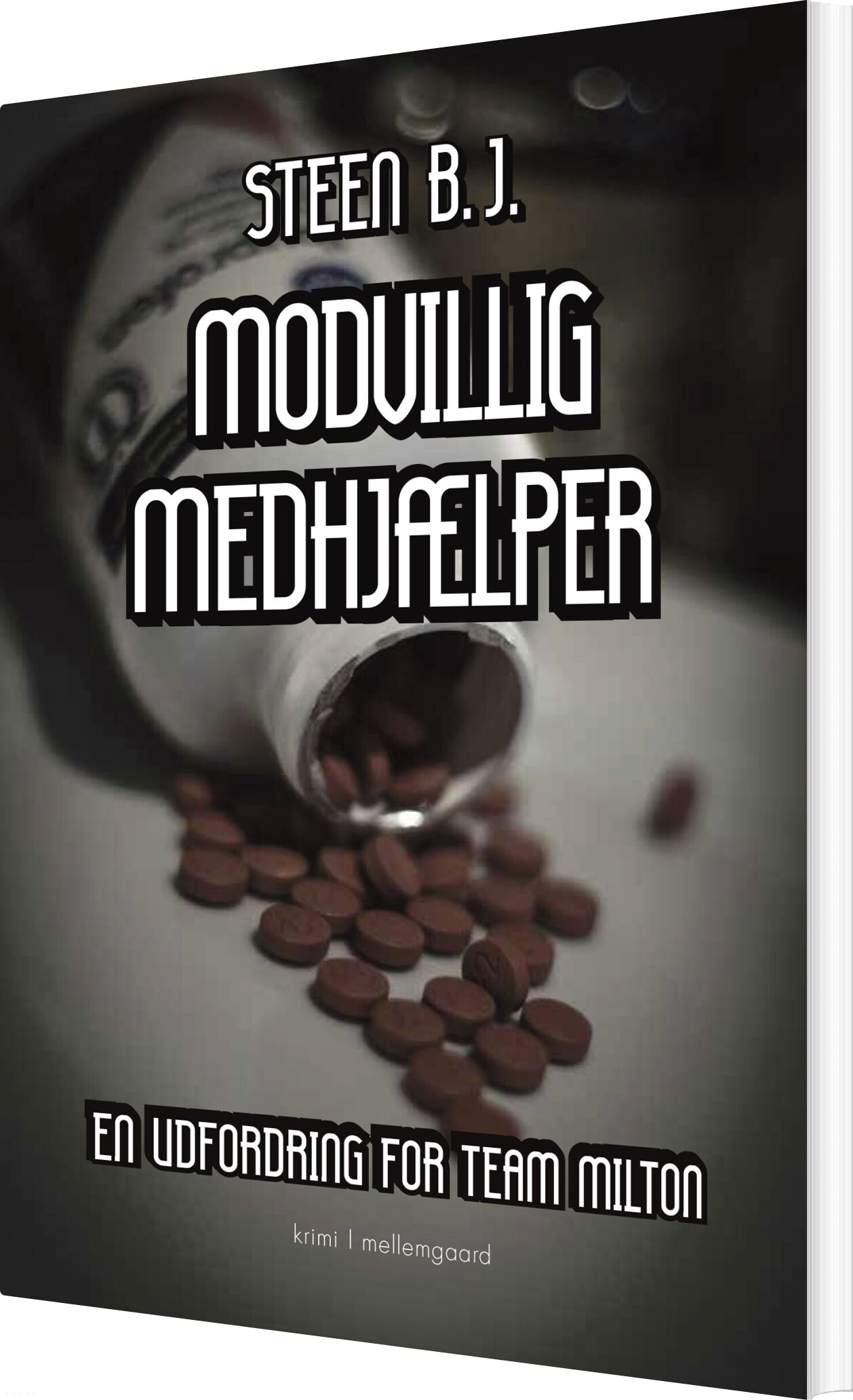 Modvillig Medhjælper - Steen B.j - Bog