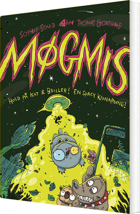 Møgmis 5: Hold På Kat & Briller! En Spacy Kidnapning! - Sophie Souid - Bog