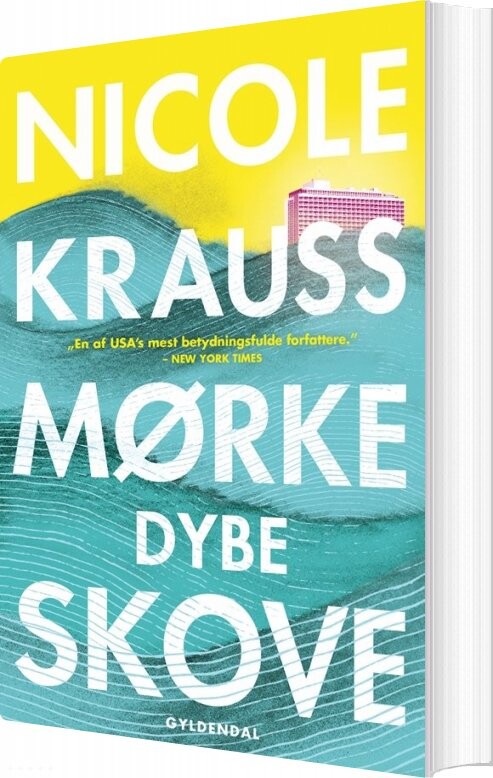 Billede af Mørke, Dybe Skove - Nicole Krauss - Bog