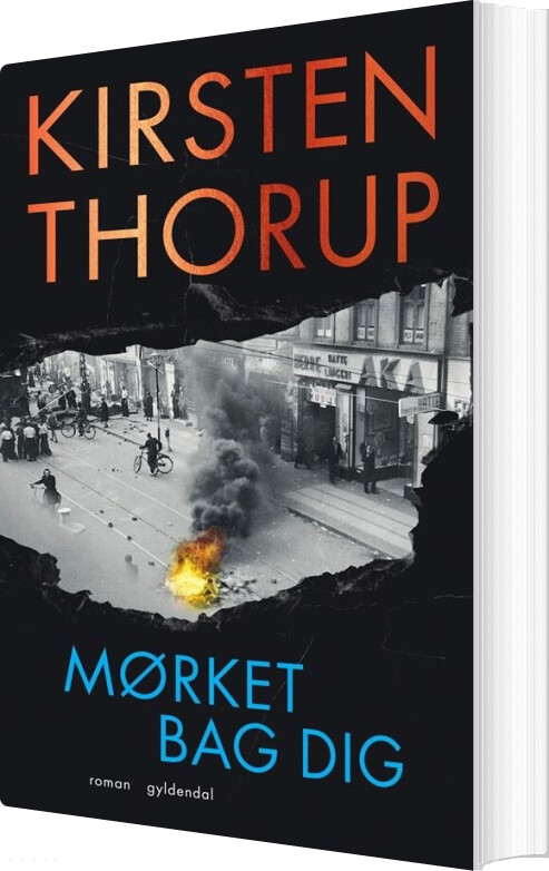 Billede af Mørket Bag Dig - Kirsten Thorup - Bog