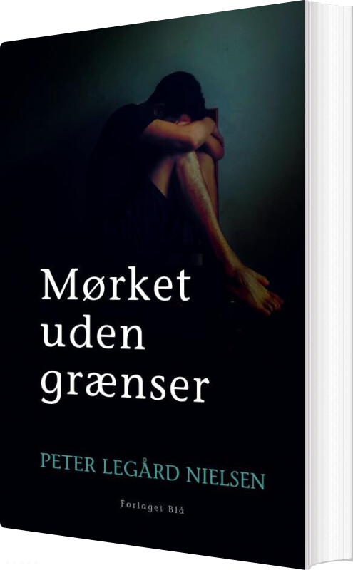 Mørket Uden Grænser - Peter Legård Nielsen - Bog