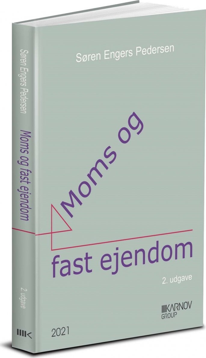 Moms Og Fast Ejendom - Søren Engers Pedersen - Bog