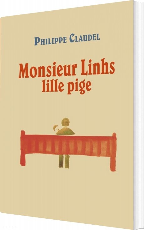 Billede af Monsieur Linhs Lille Pige - Philippe Claudel - Bog