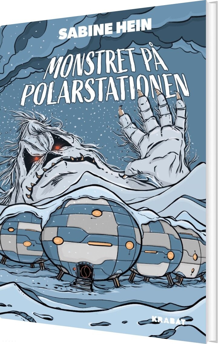 Billede af Monstret På Polarstationen - Sabine Hein - Bog