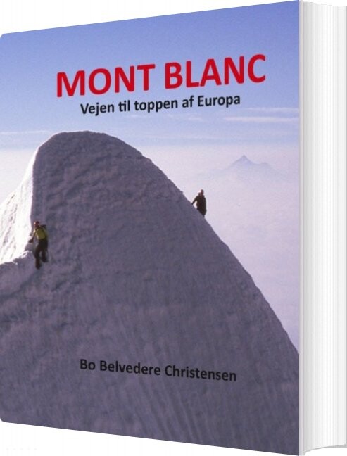 Mont Blanc - Bo Belvedere Christensen - Bog