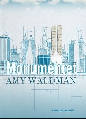 Monumentet - Amy Waldman - Bog