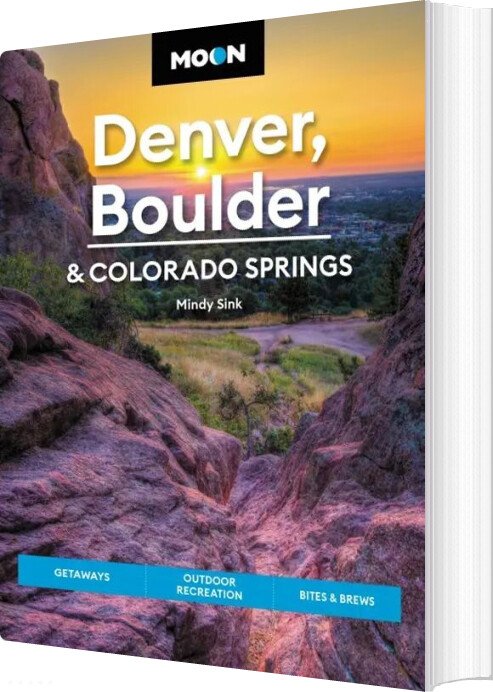Billede af Moon Handbook Denver, Boulder & Colorado Springs - Avalon Travel - English Book