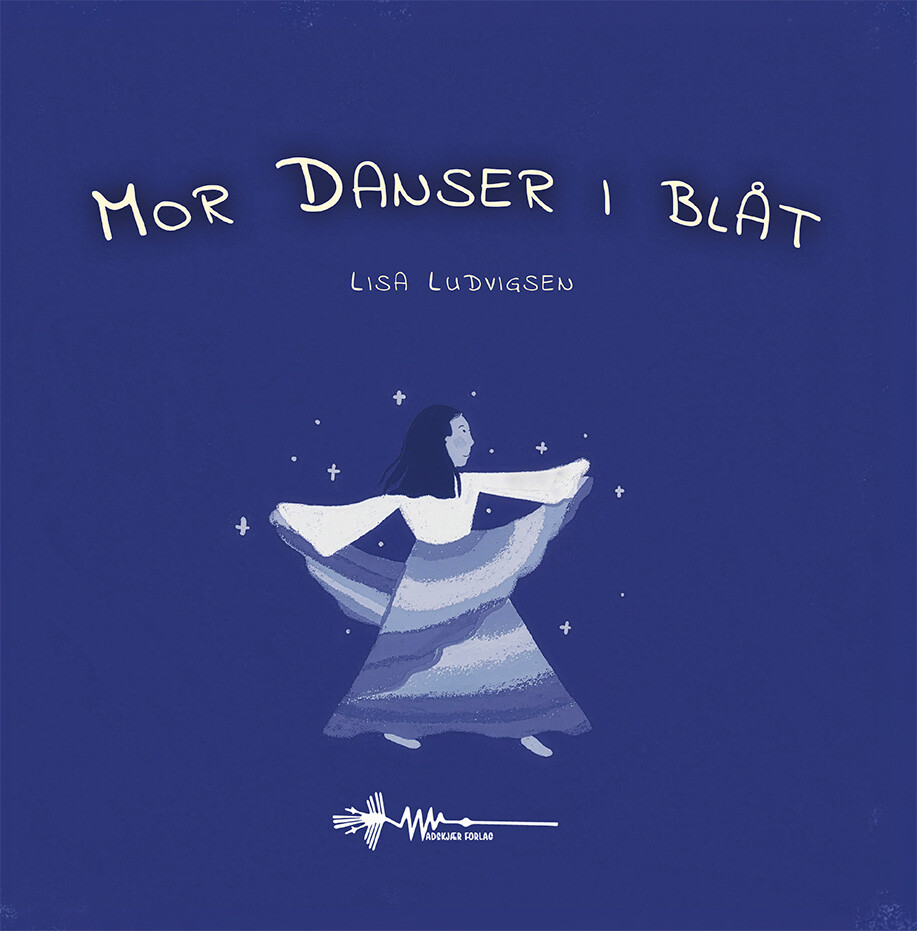Mor Danser I Blåt - Lisa Ludvigsen - Bog