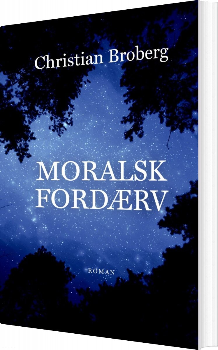 Moralsk Fordærv - Christian Broberg - Bog