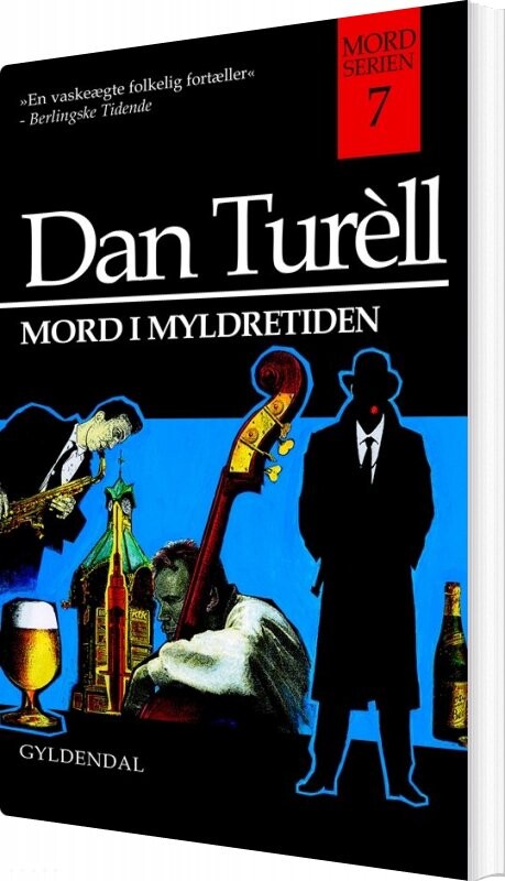 Mord I Myldretiden - Dan Turèll - Bog