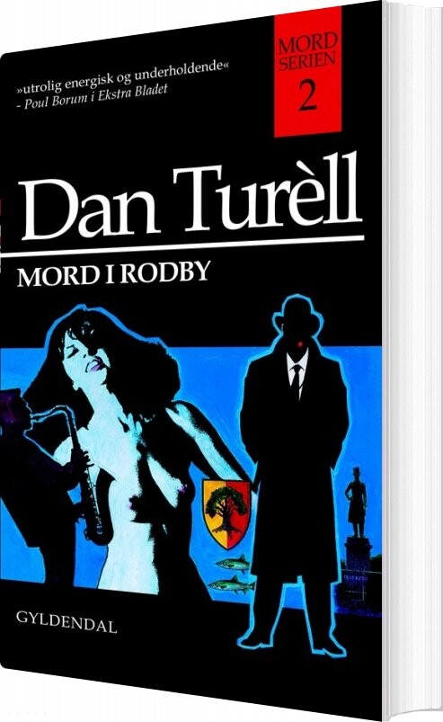 Mord I Rodby - Dan Turèll - Bog