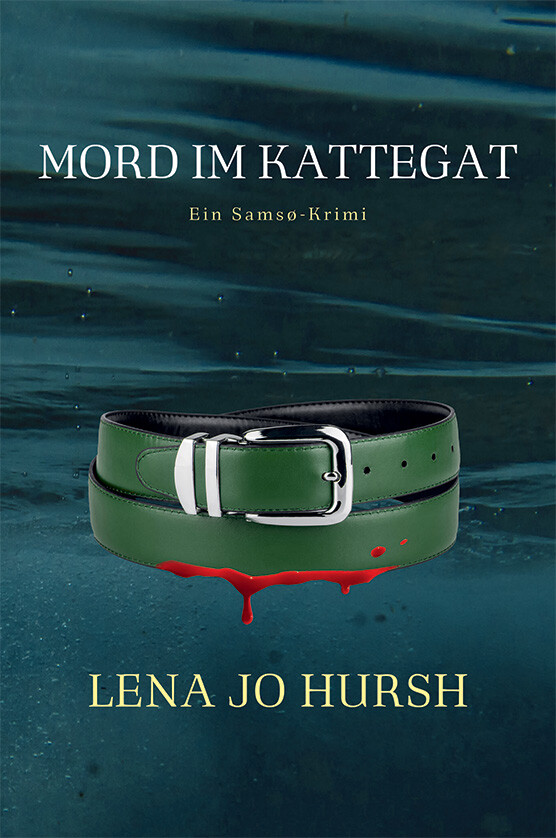 Mord Im Kattegat - Lena Jo Hursh - Tysk Bog