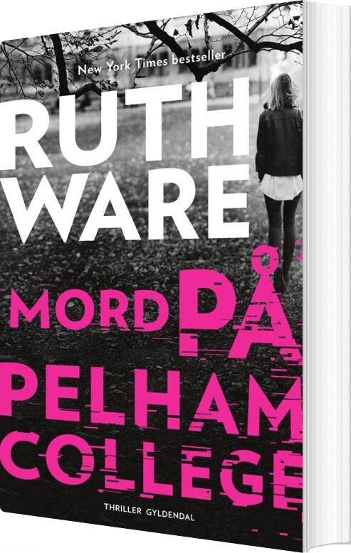 Mord På Pelham College - Ruth Ware - Bog