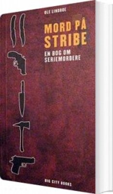 Mord På Stribe - Ole Lindboe - Bog