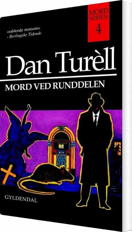 Mord Ved Runddelen - Dan Turèll - Bog