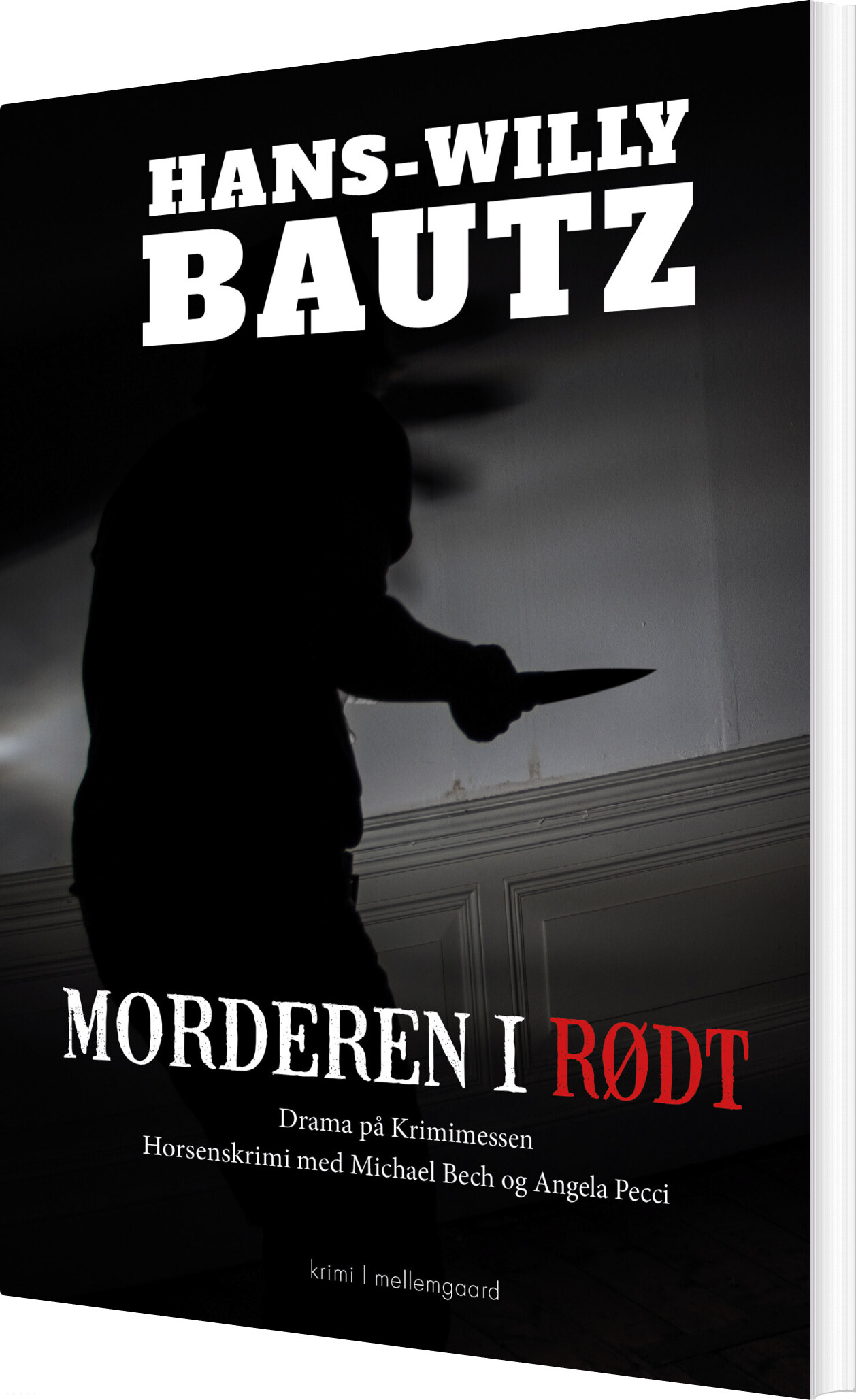 Morderen I Rødt - Hans-willy Bautz - Bog