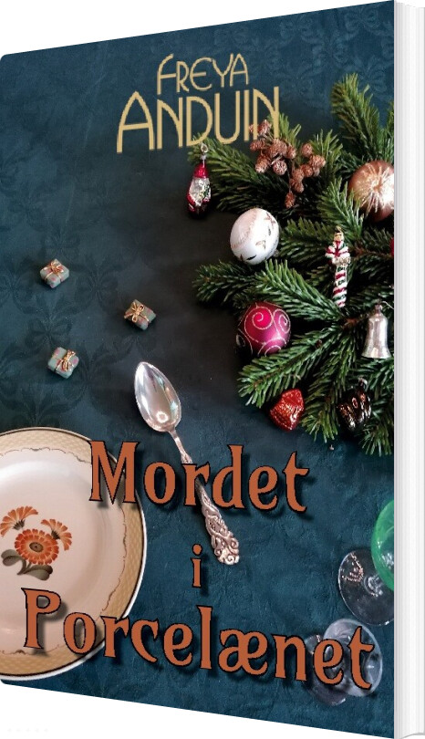 Mordet I Porcelænet - Freya Anduin - Bog