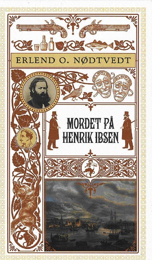 Mordet På Henrik Ibsen - Erlend O. Nødtvedt - Bog