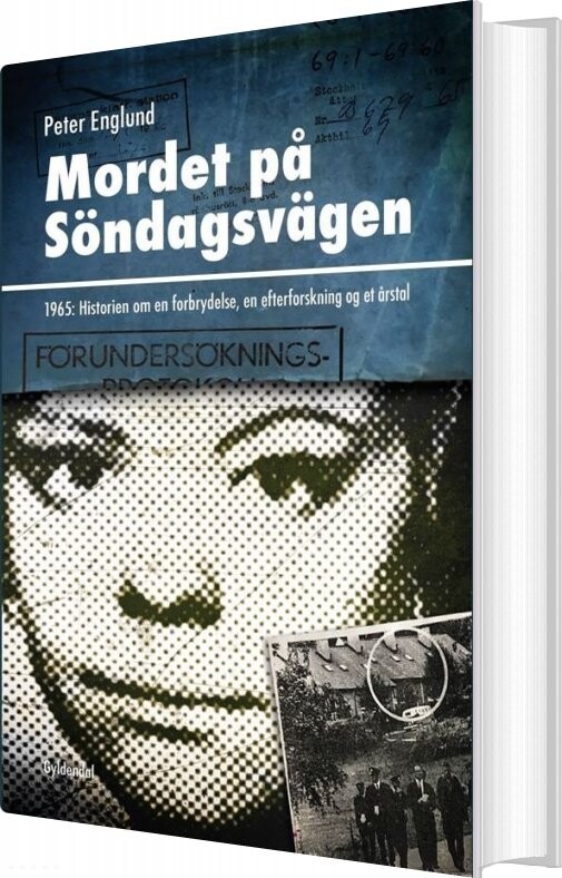 Billede af Mordet På Söndagsvägen - Peter Englund - Bog