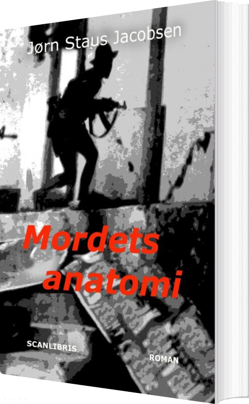 Mordets Anatomi - Jørn Staus Jacobsen - Bog